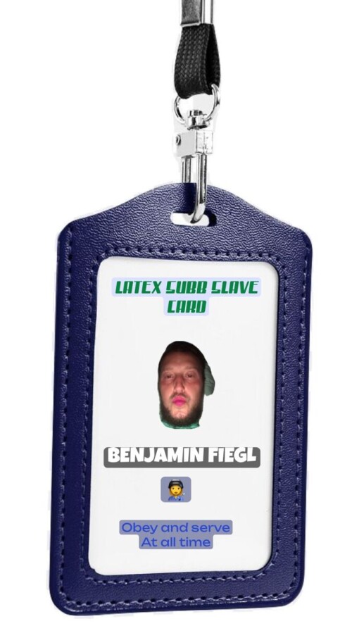 BENJAMIN-FIEGL-NAME-TAG-latexbenjaminfiegl-Slave-of-Mistress-soleen.jpeg